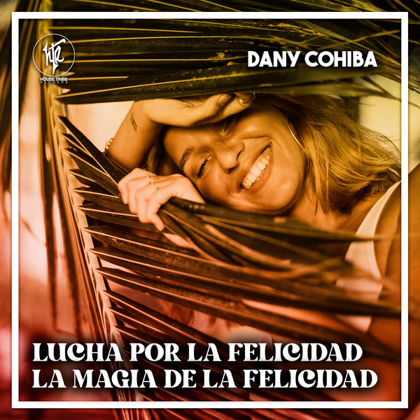 Dany Cohiba - Las Raizes De La Vida [SP451]